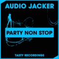 Audio Jacker - Party Non Stop