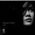 Mandarin Plaza、Moe Turk - Fall