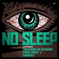 No Sleep (Explicit)