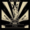 FXU - Angel (One Touch Remix)