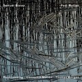 Paul Motian、Samuel Blaser - Reflections on Vespro Della Beata Vergine