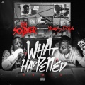 What Happened (Remix|Explicit)