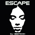 Dj Bestixxx - Escape