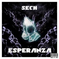 La Esperanza (Explicit)