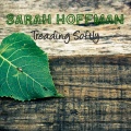 Sarah Hoffman - Were Going To Make It