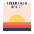 DanielV - Freed From Desire