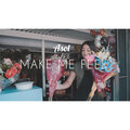 Asol - Make Me Feel (Explicit)