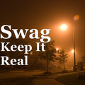Swag - Keep It Real