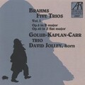 Brahms: Five Trios, Volume I
