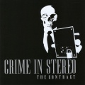 Crime in Stereo - Long Song Titles Aren't Cool Anymore Because the Rest of You F**kers Are No Good at It