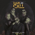 Dame Un Call (Explicit)