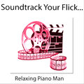 Soundtrack Your Flick (Instrumental)