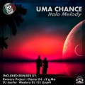 ItaloMelody - Uma chance (Radio Edit)