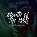 The Mouth of the Wolf (feat. Eleanor Forte)