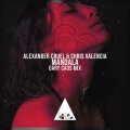 Alexander Cruel、Chris Valencia - Mandala (GaryCaosMix)