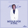 mr. lexx - Mogle Pon a Gal