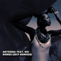 Sio、AbysSoul - Words (Abyssoul2017ReconstructionMix)