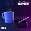 Disappointed (Explicit)