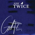 Npk Twice - God Flow (Freestyle|Explicit)
