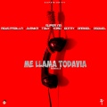 Me Llama Todavia 2 (Remix|Explicit)