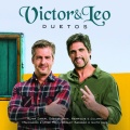 Victor & Leo、Juliano、Henrique - 10 Minutos Longe de Você