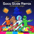 Soca Slide (feat. Fatman Scoop & Screws)(Remix)