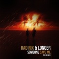 Rad Rix、longer小王子 - Someone Save Me