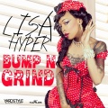Lisa Hyper - Bump N' Grind