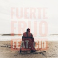 Fuerte (Explicit)