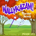 Imitator Tots - Wallykazam! Theme Song