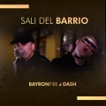 Bayron Fire、Dash - Sali del Barrio
