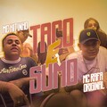 MC Kitinho、MC Rafa Original - Taco e Sumo (Explicit)