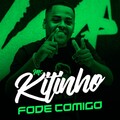 MC Kitinho - Fode Comigo (Explicit)