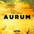 Def Rock - Aurum