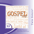 Twin Sisters: Gospel