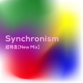 Synchronism (New Mix)