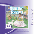 Twin Sisters: Nursery Rhymes