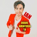 ian - Doare Amintirea Ta (Explicit)