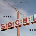Geo、Dato - Sochi City Mafia (Explicit)
