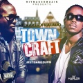 Towncraft (Explicit)