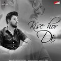 Shubham Sharma、Ajit Dhir - Kise Hor Di (RefixVersion)