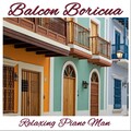 Relaxing Piano Man - Piel Canela