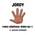 Brackoo Fernandez、Jordy - Congo Générique Sében Mix V