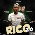No Soda Cxka、Q Money - Rico 2.0 (Explicit)
