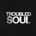 Troubled Soul