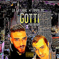 La La Lame、Timpa Mc、Noowa - Gotti (Explicit)
