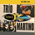 Trio Martino - Que No Te Cuenten Cuentos