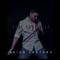 Brian Santana - Without You