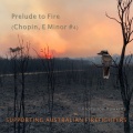 Prelude to Fire (Chopin E Minor #4)