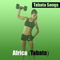 Tabata Songs - Africa